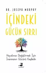 İçindeki Gücün Sırrı | Joseph Murphy