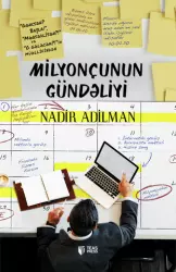 Milyonçunun gündəliyi | Nadir Adilman