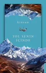 Yol Senin İçinde | Kinsun