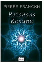 Rezonans Kanunu | Pierre Franckh