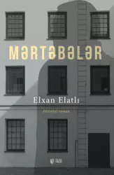 Mərtəbələr | Elxan Elatlı