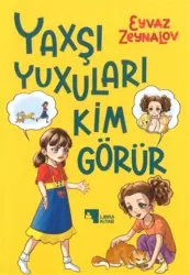 Yaxşı Yuxuları Kim Görür | Eyvaz Zeynalov