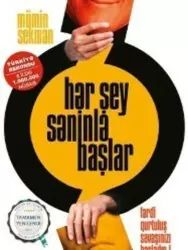 Hər şey səninlə başlar | Mümin Sekman