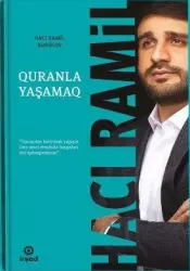 Quranla yaşamaq | Hacı Ramil Bədəlov