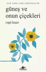 Güneş Ve Onun Çiçekleri | Rupi Kaur