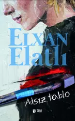 Adsız tablo | Elxan Elatlı