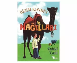 Bizim kəndin nağılları | Zahid Xəlil