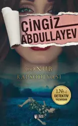 Cənub Rapsodiyası | Çingiz Abdullayev