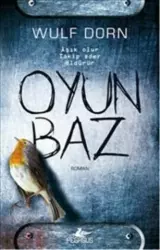 Oyunbaz | Wulf Dorn