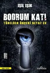 Bodrum Katı - Tünelden Önceki Beyaz Ev | Işıl Işık