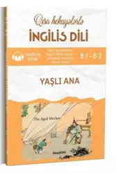 Ingilis dili: Yaşlı Ana | ReadENG