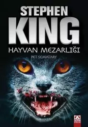 Hayvan Mezarlığı - Gecenin Pençesi | Stephen King