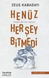 Henüz Her Şey Bitmedi | Zeus Kabadayı