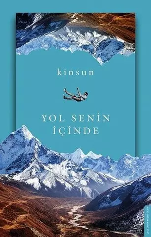 Yol Senin İçinde | Kinsun