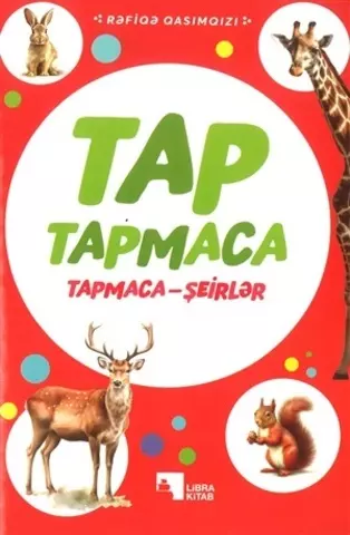 Tap Tapmaca | Rəfiqə Qasımqızı