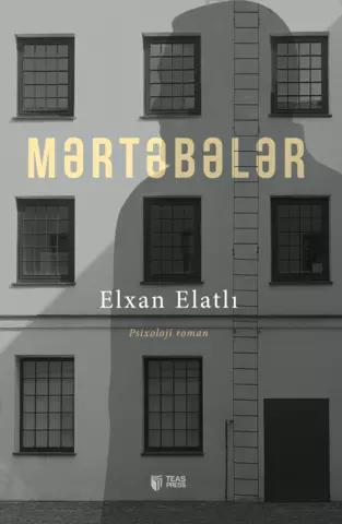 Mərtəbələr | Elxan Elatlı