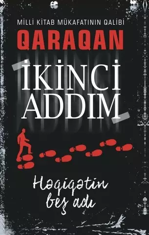 İkinci addım. Həqiqətin beş adı | Qaraqan