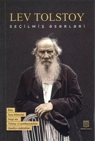 Lev Tolstoyun Seçilmiş Əsərləri | Lev Tolstoy