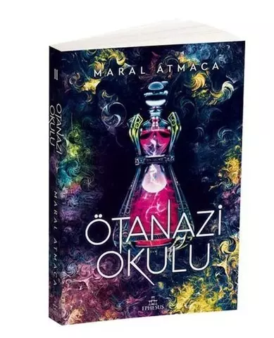 Ötanazi Okulu 2 | Maral Atmaca