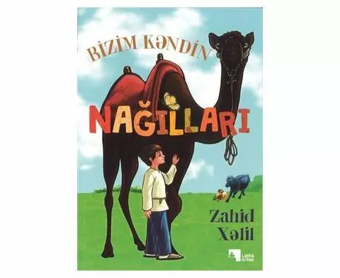 Bizim kəndin nağılları | Zahid Xəlil