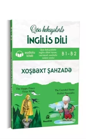 Ingilis dili: Xoşbəxt şahzadə | ReadENG