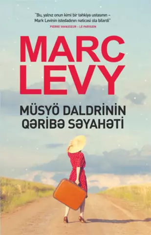 Müsyö Daldrinin qəribə səyahəti | Mark Levi