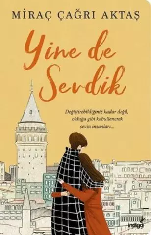 Yine de Sevdik | Miraç Çağrı Aktaş