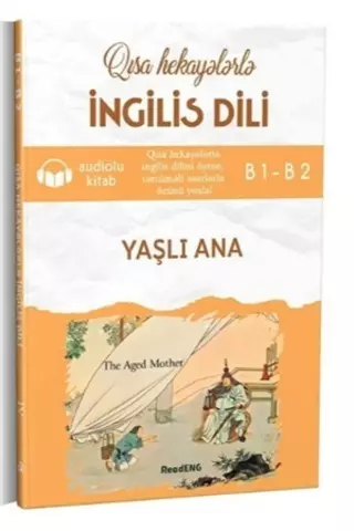 Ingilis dili: Yaşlı Ana | ReadENG