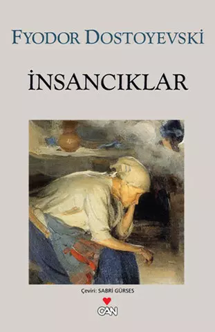 İnsancıklar | Fyodor Dostoyevski