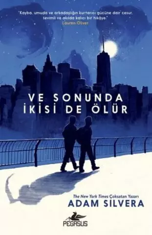 Ve Sonuda İkisi de Ölür | Adam Silvera