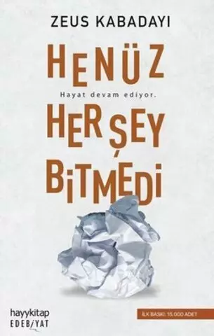 Henüz Her Şey Bitmedi | Zeus Kabadayı