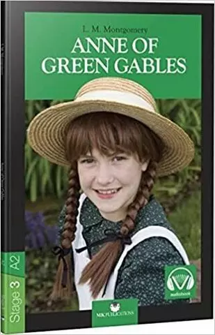 Anne Of Green Gables (Stage3 A2) | Lucy Maud Montgomery